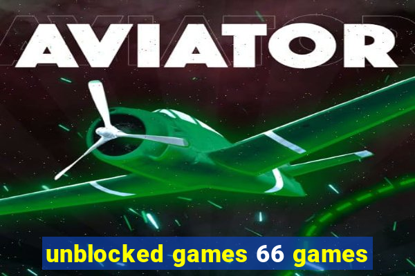 unblocked games 66 games